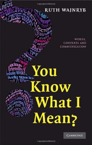 You Know what I Mean?: Words, Contexts and Communication - PDF