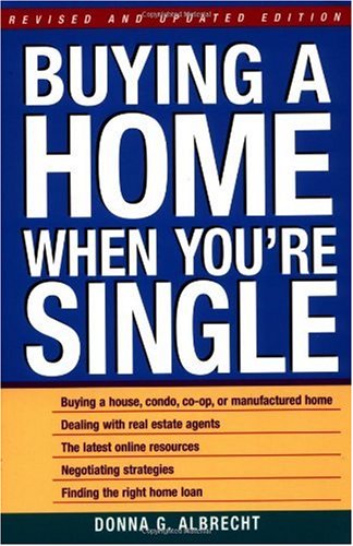 Buying a Home When You're Single, Revised and Updated Edition - PDF