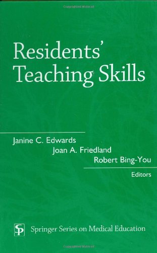 Residents' Teaching Skills (Springer Series on Medical Education) - Original PDF