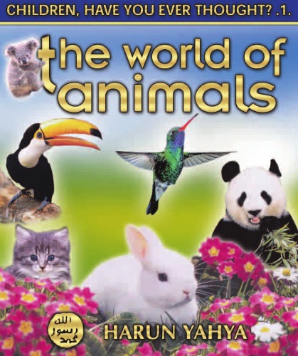 The World of Animals (Children, Have You Ever Thought?) - PDF