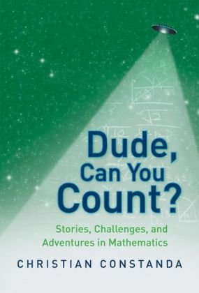 Dude, Can You Count? Stories, Challenges and Adventures in Mathematics - PDF