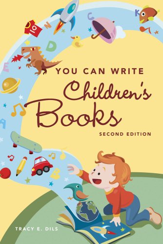 You Can Write Children's Books, 2nd Edition - PDF