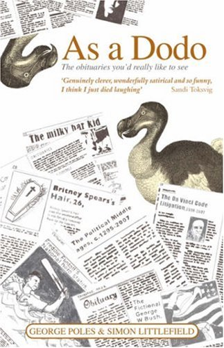 As a Dodo: The Obituaries You'd Really Like to See - PDF