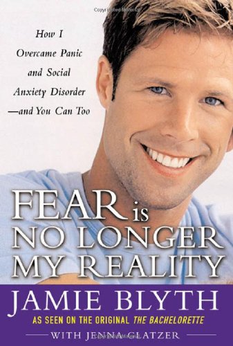 Fear Is No Longer My Reality: How I Overcame Panic and Social Anxiety Disorder and You Can Too - PDF