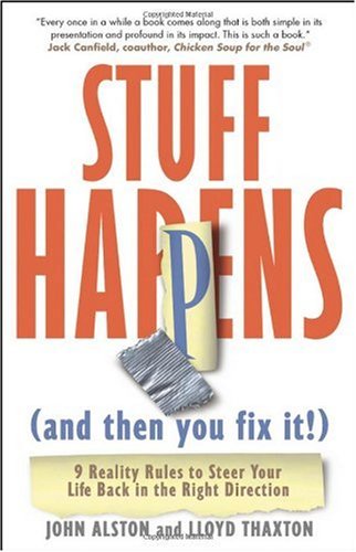 Stuff Happens (and then you fix it!): 9 Reality Rules to Steer Your Life Back in the Right Direction - PDF