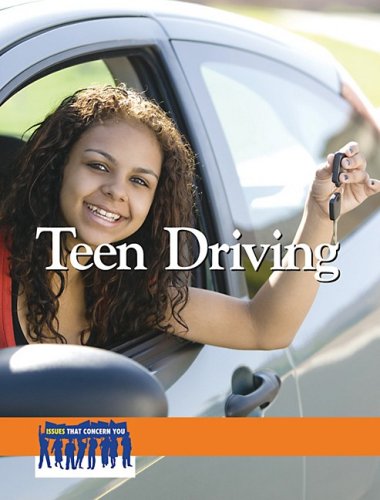 Teen Driving (Issues That Concern You) - PDF