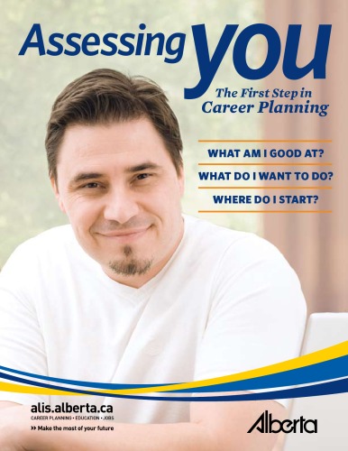 Assessing You: The first step in career planning (formerly the Skills Plus Handbook) - Original PDF