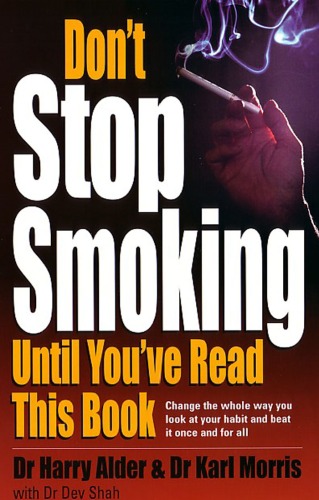 Don't Stop Smoking Until You've Read This Book - PDF