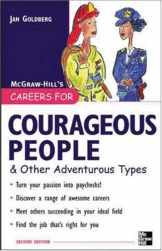 Careers for Courageous People & Other Adventurous Types (Careers for You Series) - PDF