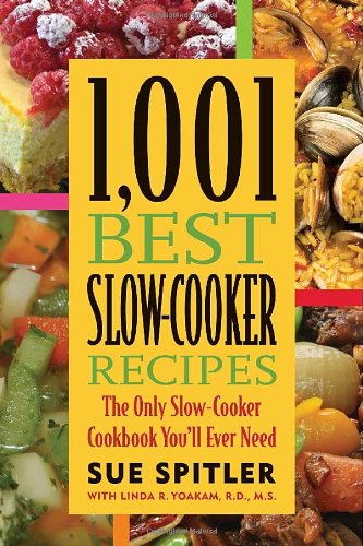 1,001 Best Slow-Cooker Recipes: The Only Slow-Cooker Cookbook You'll Ever Need - PDF