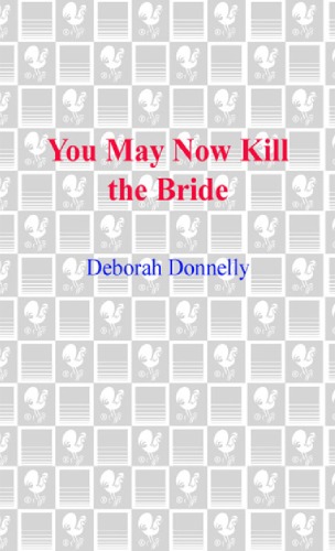 You May Now Kill the Bride (Carnegie Kincaid, Book 5) - PDF