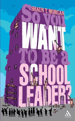 So You Want to Be a School Leader? - Original PDF