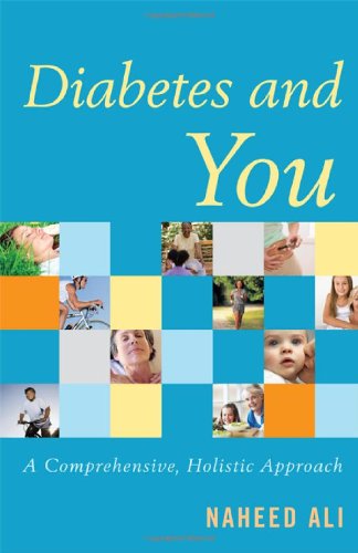 Diabetes and You: A Comprehensive, Holistic Approach - PDF