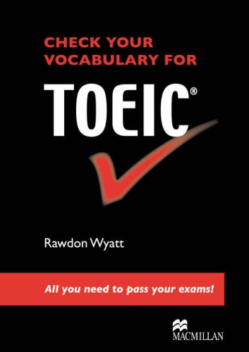 Check your vocabulary for TOEIC®: all you need to pass your exams ! - PDF
