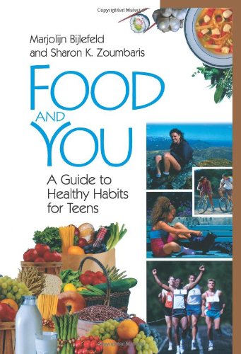 Food and You: A Guide to Healthy Habits for Teens - PDF