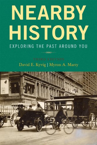 Nearby History: Exploring the Past Around You (American Association for State and Local History) - PDF