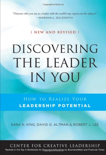 Discovering the Leader in You: How to realize Your Leadership Potential (J-B CCL (Center for Creative Leadership)) - PDF