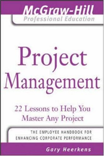 Project Management: 24 Lessons to Help You Master Any Project - PDF