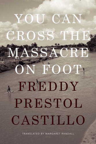 You Can Cross the Massacre on Foot - PDF