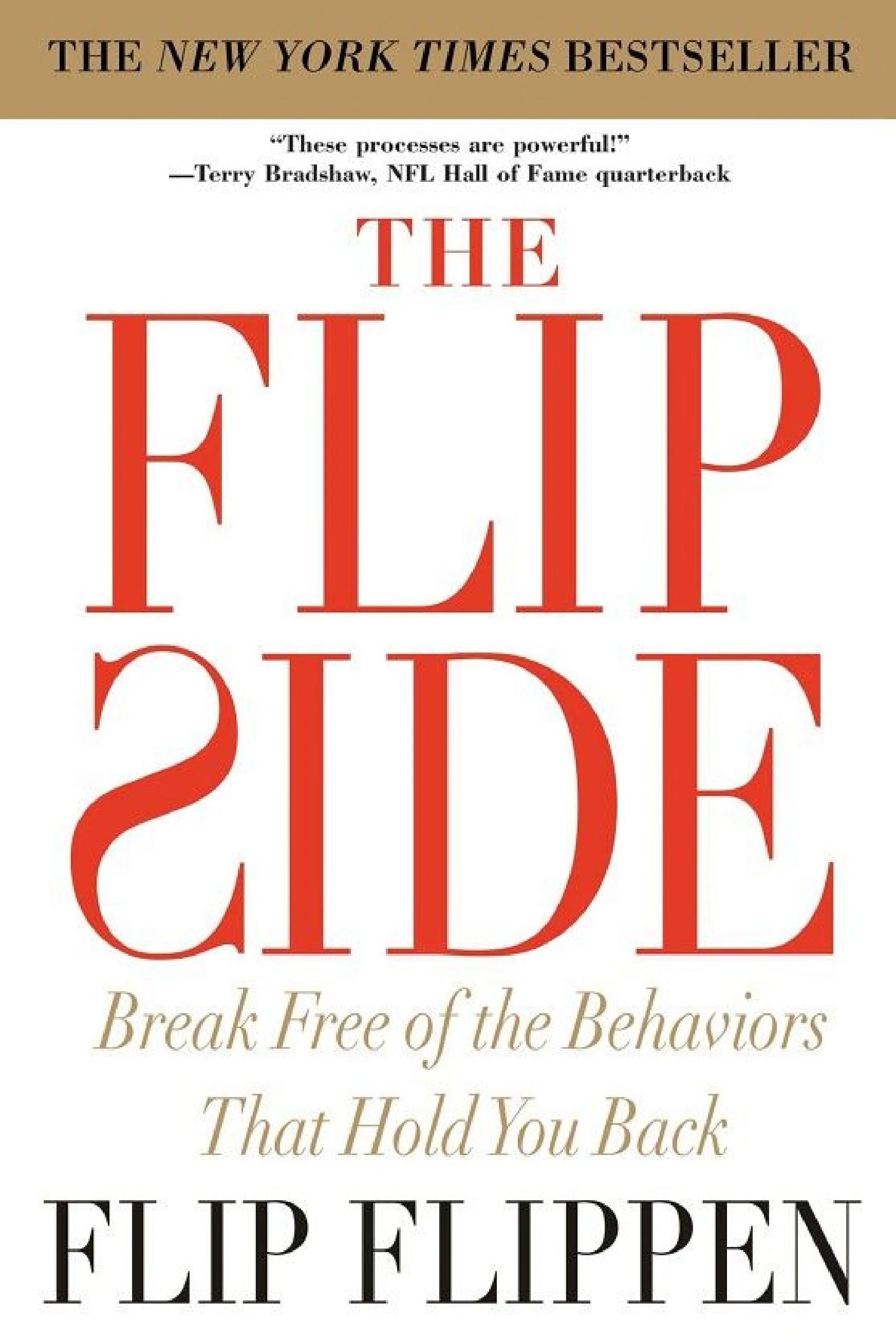 The Flip Side: Break Free of the Behaviors That Hold You Back - PDF