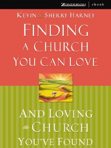 Finding a Church You Can Love and Loving the Church You've Found - PDF
