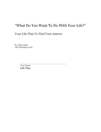 What Do You Want To Do With Your Life? - Original PDF