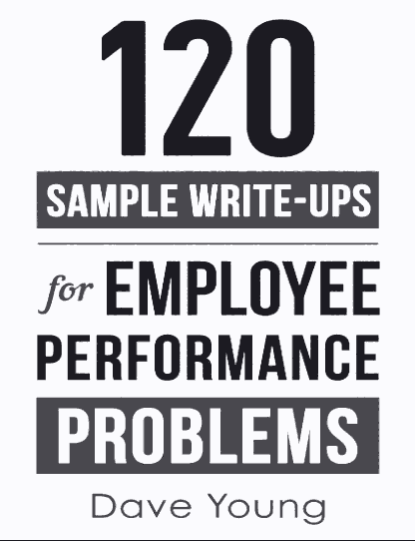 120 Sample Write-Ups for Employee Performance Problems - Epub + Converted PDF