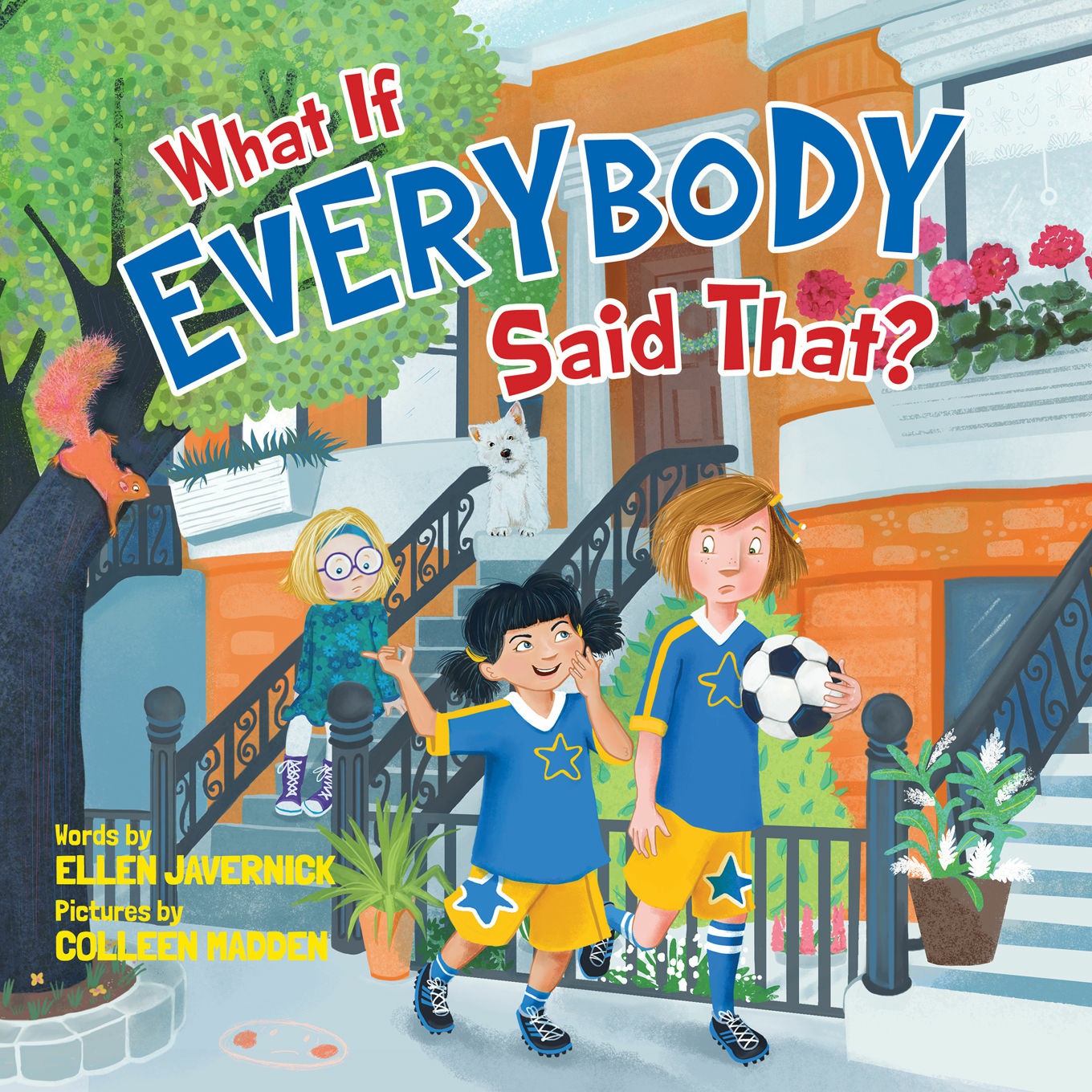 What If Everybody Said That? Hardcover - Epub + Converted PDF