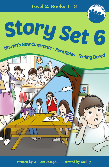Story Set 6 Martin’s New Classmate Park Rules Feeling Bored - PDF
