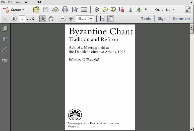 Byzantine Chant: Tradition and Reform