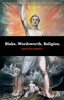 Blake. Wordsworth. Religion1